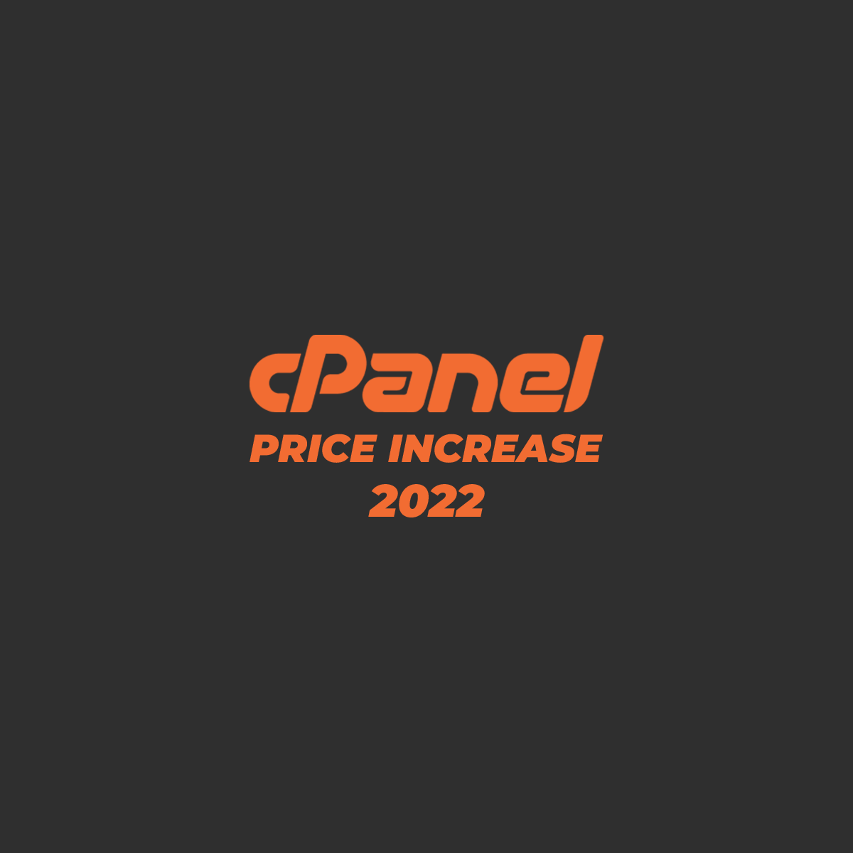 cpanel to increase prices at the end of 2022
